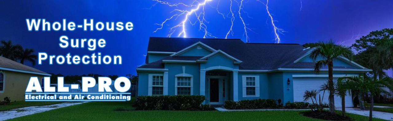 Why do you need Whole–House Surge Protection?